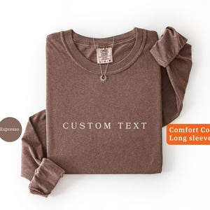 Camiseta de manga larga con texto personalizado, camiseta de manga larga Comfort Colors personalizada, camiseta de cuello redondo con letras universitarias, camiseta de manga larga vintage con texto personalizado