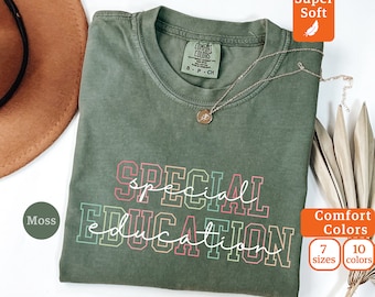 Comfort Colors® Special Education Teacher Shirt, Sped Shirt, Special Education T Shirts, Special Education Shirt, Special Education Tshirts