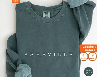 Asheville Sweatshirt, Comfort Colors Asheville, North Carolina Souvenir, Asheville NC Pullover, Vacation Souvenir, Minimalist Asheville