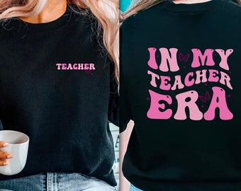 Sudadera personalizada "En mi época de profesor", nombre personalizado, regalo de regreso a clases, camiseta para profesor de 5.º grado, camiseta de agradecimiento para profesores.