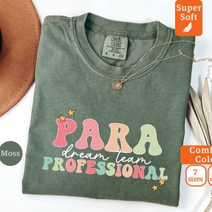 Comfort Colors® Paraprofessional Shirt, Para Squad Shirts, Funny Paraprofessional Shirt, Para Shirt Gift, Teacher Aide Shirt, Back To School
