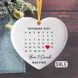Couple Gift Wedding Gift Married Ornament Wedding Date Ornament Calendar Anniversary Gift Our First Christmas Newlywed Gift Engagement Gift