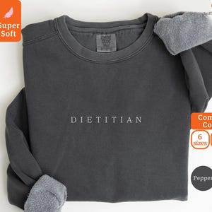 Comfort Colors Registered Dietitian Sweatshirt, Dietitian Crewneck, Dietitian Gift, Rd Grad Gift For Future Dietitian Sweater,Dietetics Gift