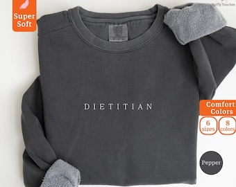 Comfort Colors Registered Dietitian Sweatshirt, Dietitian Crewneck, Dietitian Gift, Rd Grad Gift For Future Dietitian Sweater,Dietetics Gift