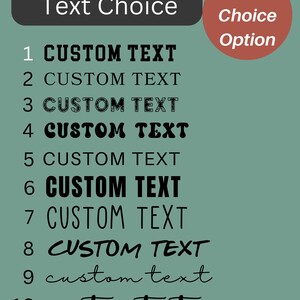 May include: A graphic showing 10 different font styles for text customisation. The text reads "CUSTOM TEXT" in each style. The font styles range from simple to decorative.