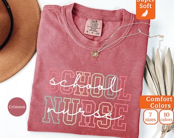 Comfort Colors School Nurse Shirt, Back To School Gift