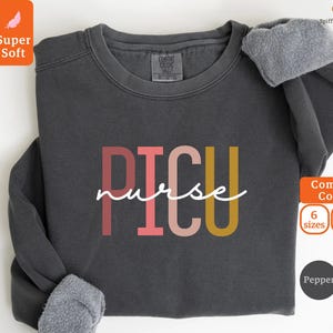 Pediatric ICU Nurse Sweatshirt, PICU Nurse Sweatshirt, Cute picu Children&#39;s Nurses Appreciation, Pediatric Nurs Sweatshirt,PICU Nursing Gift