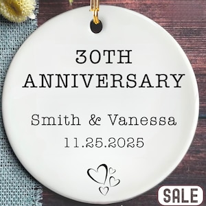 Personalized 30th Anniversary Ornament Pearl Wedding Anniversary Gift 30 Year Anniversary Ceramic Ornament Thirty Year Gift For Husband Wife