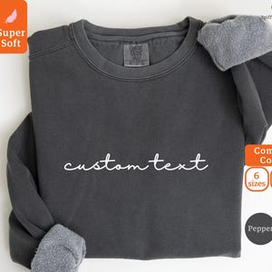Custom Sweatshirt, Custom Comfort Colors Sweatshirt, College Letters Crewneck, Personalized Comfort Colors, Custom Text, Vintage Sweatshirt