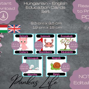 Op de afbeelding: Printbare Hongaarse en Engelse educatieve kaarten voor kinderen. De kaarten bevatten kleurrijke illustraties en tekst in zowel Hongaars als Engels. De onderwerpen zijn kleuren, getallen, seizoenen, maanden en dagen. De kaarten zijn 9,5 cm x 9,5 cm of 19 cm x 19 cm.