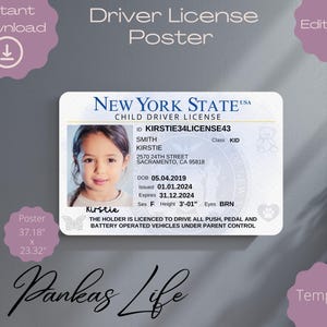 May include: A New York State child driver license poster with a photo of a young girl. The poster includes the child's name, address, date of birth, and license details. The poster is 37.18 inches by 23.32 inches.