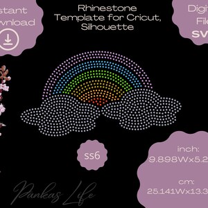 May include: Rainbow rhinestone template for Cricut or Silhouette, measuring 9.898 inches wide by 5.249 inches high. The template is made up of small, clear rhinestones arranged in the shape of a rainbow with clouds.