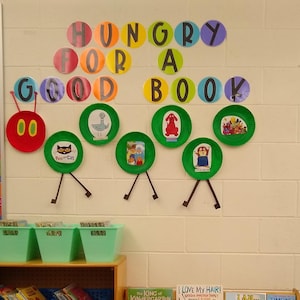Classroom Decor - Hungry for a Good Book - Hungry Caterpillar theme