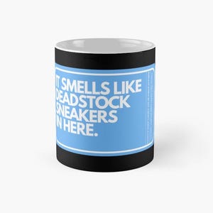 Sneaker Gift, Sneaker Collector, Sneakerhead Gift Cup, Sneakerhead Gifts, Sneakerhead Cofefe Mug, Unique Mug, Shoe Lover, Shoe Gifts for Men