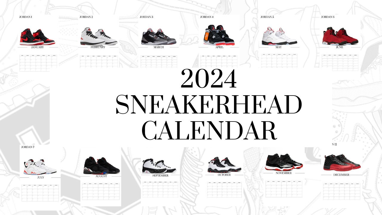 2024 Printable Monthly Sneaker Calendar Sneakerhead Gifts Sneakerhead