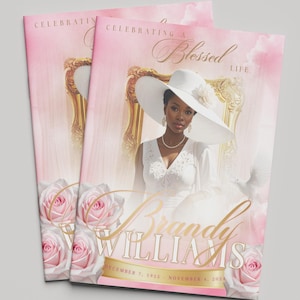 Puede incluir: Una plantilla de programa fúnebre con un diseño rosa y dorado. La portada presenta a una mujer con vestido y sombrero blancos, con el texto "Blessed Life" y "Brandy Williams". El programa mide 27,9 x 43,2 cm y 21,6 x 27,9 cm, con 8 páginas.