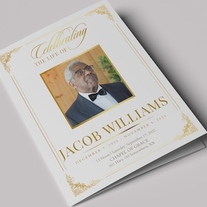 May include: A folded funeral program template with a photo of a man in a suit and bow tie. The program is white with gold decorative accents and text that reads "Celebrating the Life of Jacob Williams."