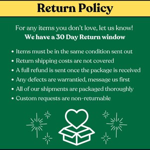 May include: A green informational graphic titled Return Policy with white text detailing a 30-day return window, conditions for returns, shipping cost policies, refund procedures, defect reporting, packaging standards, and non-returnable custom items.