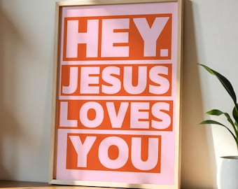 Pink & Orange Christian Wall Art: Printable Jesus Loves You Scripture Home Decor