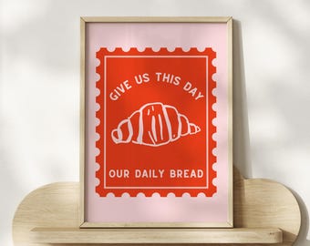 Trendy Christian Wall Art: Pink & Red Scripture Print, Bible Verse Kitchen Wall Art, Minimalist Bread Dining Room Printable, Croissant Art
