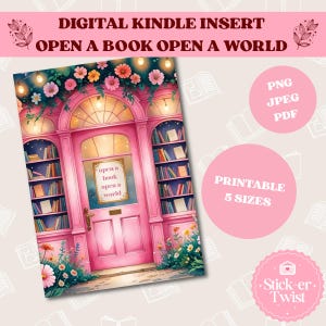 Open A Book Open A World, Girly Pink, Bookstore, Kindle Printable, Clear Case Insert, Kindle Aesthetic, Kindle Stickers, Digital Download
