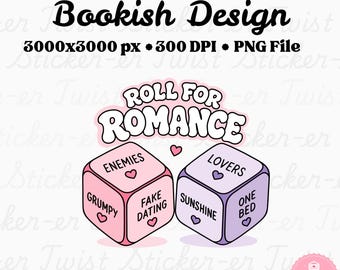 Rolle für Romantik PNG | Romanze Reader PNG | Buch Trope Würfel PNG | Buchliebhaber Shirt Design | Romanze Buchclub | Leser Geschenk Sublimation