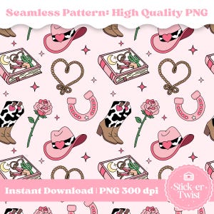 May include: A seamless pattern featuring cowboy boots, hats, horseshoes, roses, and books on a pink background. The design includes hearts, stars, and rope elements. The text "Seamless Pattern: High Quality PNG" and "Instant Download | PNG 300 dpi" are visible.