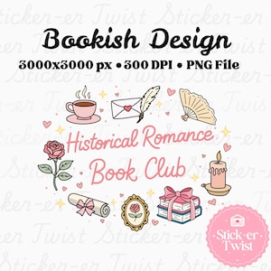 Puede incluir: Diseño digital con ilustraciones de taza de té, sobre, pluma, abanico, rosa, pergamino, rosa enmarcada, libros y vela. El texto dice "Bookish Design" y "Historical Romance Book Club". Tema romántico.