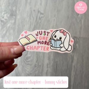 Adesivo Bookish - Solo un altro capitolo / Adesivo in vinile carino per gli amanti dei libri / Adesivo di Pasqua Bookish / Adesivo di libri con conigli