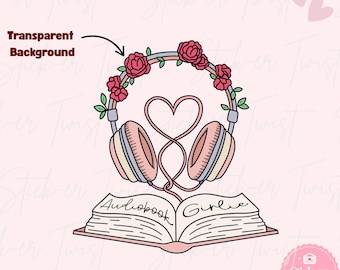 Audiobook Girlie Sticker: PNG Download, Cute Audiobook Clipart for Book Lovers, Kindle Stickers, Sublimation DTF