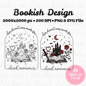 May include: A black and white and red design with the text "Bookish Design". The design includes a castle, roses, a sword, and the words "her heart was made for" and "dark romance".