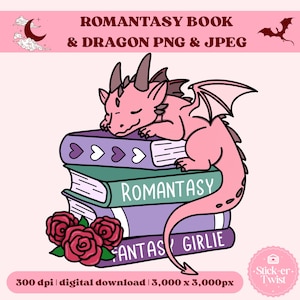 Può includere: Un drago rosa è appoggiato su una pila di libri viola e verdi con le parole "ROMANTASY" e "FANTASY GIRLIE." Rose rosse in basso. L'immagine include il testo "ROMANTASY BOOK & DRAGON PNG & JPEG."