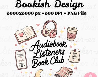 Hörbuch Zuhörer Book Club PNG | Niedliches Buchliebhaber Design | Kokette Leseratte Motive | Bücherwurm Sublimation | Hörbuch Girly Clipart