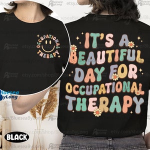 Occupational Therapist Shirt, Ot Month Gift, Occupational Therapy Shirt, Ot Shirt, Occupational Therapy Sweatshirt, OTA COTA Gift, School Ot