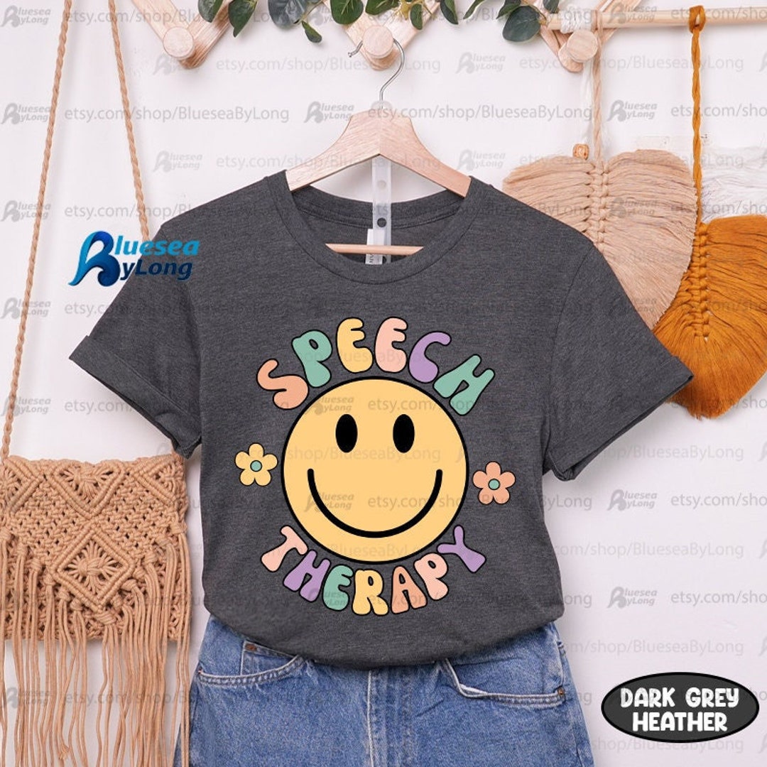 Speech Therapy Shirt, Speech Pathologist Shirt, SLP Shirt, Speech