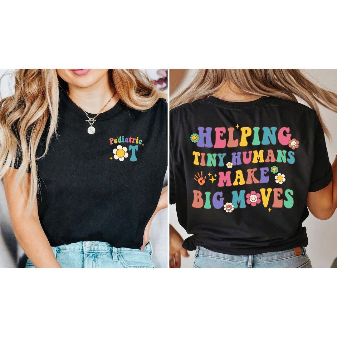 OT Occupational Therapist Shirt, Pediatric Ot Pt Sweatshirt, Pediatric ...