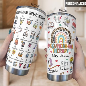 Personalized Occupational Therapist Alphabet Tumbler, OT OTA Tumbler, OT Cup, Occupational Therapy, Custom Tumbler Ot Ota Cota Appreciation