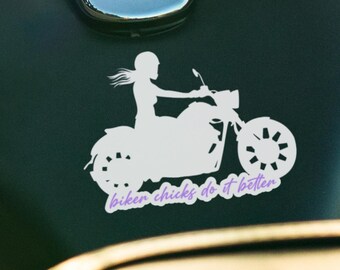 Biker Chicks Do It Better Decal Sticker | Window Decal | Motorcycle Babe | Cruiser Bike | Fast Bikes | Lady Driven | Chopper | Car Decal