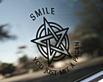 Pagan Decal: "Smile, You Just Met A Pagan" Car Bumper Sticker
