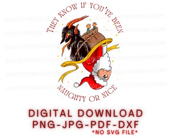 May include: A red and white Santa Claus is being pulled by a black devil with horns and a yellow ribbon. The text around them reads "They know if you've been naughty or nice".