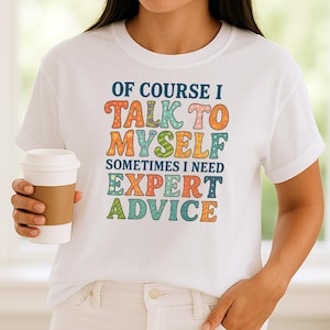 Of Course I Talk to Myself Quote Clipart – Wavy Handwritten Typography, Pattern Fill, Expert Advice PNG