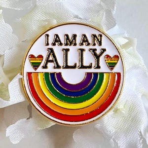 I&#39;m An Ally Enamel Pin, LGBTQIA+, Safe Space, Support Pride, Rainbow Pin, Gender Affirming, Inclusive Ally Pin, You&#39;re Safe With Me