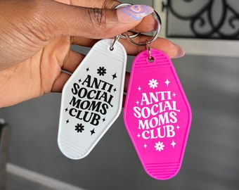 Anti Social Moms Club Keychain, Retro Introvert Mom Keychain, Mother's Day Gift, Mom Life, Funny Mama Keyring, Homebody Mom, New Mom Gift