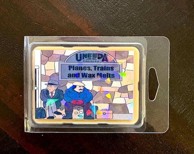 Planes, Trains, and Wax Melt