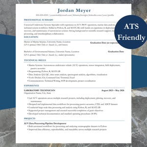 May include: A professional resume on white paper with a blue header and a blue accent on the right side. The resume includes sections for professional summary, education, technical skills, experience, and projects. The text "ATS Friendly" is in a blue circle.