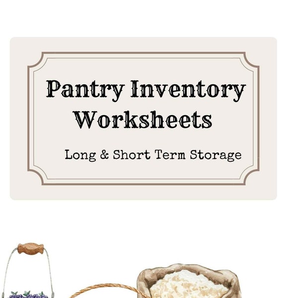 Pantry Storage Inventory Worksheets and Labels