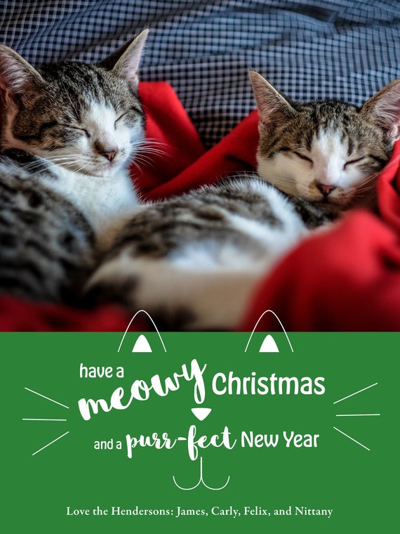 Have a Meowy Christmas and Purr fect New Year Holiday Card Cat Christmas Card Etsy