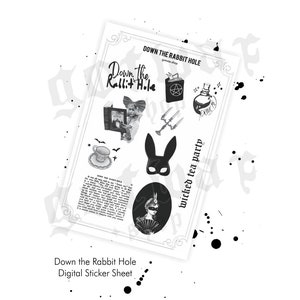 May include: A digital sticker sheet with a black and white theme. The sheet features illustrations of a book, a rabbit mask, a teacup, a potion bottle, and the text "Down the Rabbit Hole" and "wicked tea party".