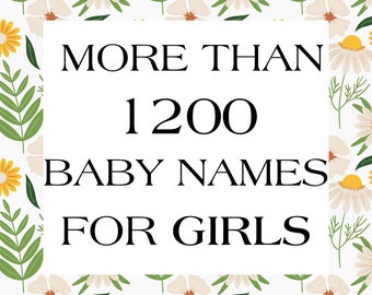 AFDRUKBARE lijst met meer dan 1200 babynamen voor meisjes, A tot Z naamideeën voor babymeisje, DIGITALE DOWNLOAD