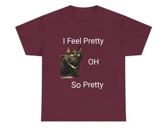 I feel pretty cat Unisex Heavy Cotton Tee - Kitty - Black Cat - Cat Print